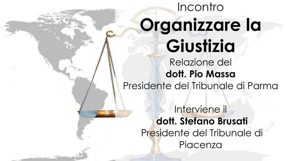Organizzare la Giustizia
