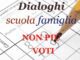 Scuola primaria, come cambia il sistema di valutazione pagelle - Incontro on-line
