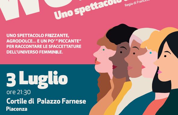 Women, uno spettacolo di donne, a Palazzo Farnese il 3 luglio