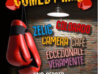 Il 26 febbraio torna Comedy Ring sul palco del Teatro San Matteo si sfidano i Comici di Zelig e altre note trasmissioni televisive