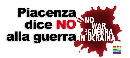 Piacenza dice no alla guerra in Ucraina
