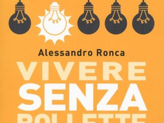 Alessandro Ronca, autore del libro "Vivere senza Bollette"