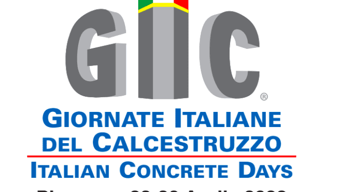 4ª edizione del GIC, le Giornate Italiane del Calcestruzzo a Piacenza Expo dal 28 al 30 aprile