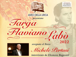 Il 6 maggio sarà assegnata la XXVI° "Targa Flaviano Labò" al basso Michele Pertusi