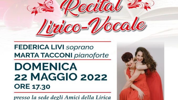Recital lirico-vocale del duo Livi - Tacconi il 22 maggio con Gli Amici della Lirica
