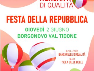 Festa della Repubblica a Borgonovo Val Tidone il 2 Giugno con i Mercanti di Qualità