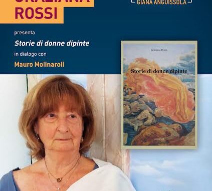  Le “Storie di donne dipinte” di Graziana Rossi alle Serate letterarie di Travo il 24 agosto