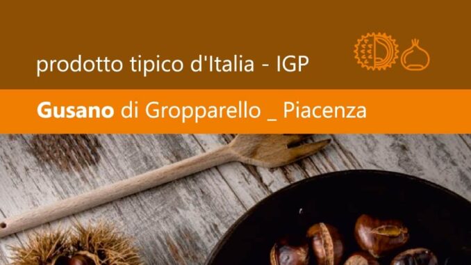 45^ Festa delle Castagne a Gusano di Gropparello l'1 e 2 ottobre 45^ Festa delle Castagne a Gusano di Gropparello l'1 e 2 ottobre