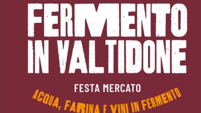 Fermento in Val Tidone