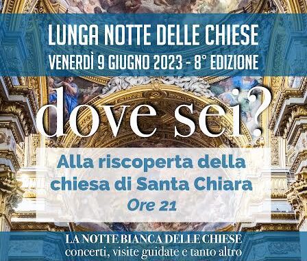 lunga notte delle chiese santa Chiara