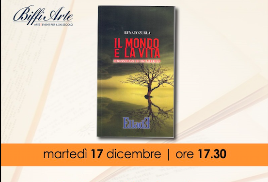 Il Mondo e la vita Renato Zurla