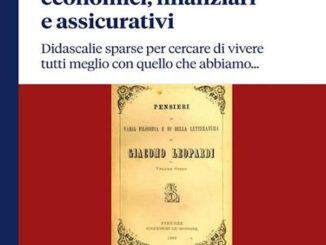 "Zibaldone di pensieri economici, finanziari e assicurativi", presentazione del volume di Claucio Cacciamani il 27 gennaio