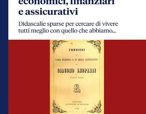 "Zibaldone di pensieri economici, finanziari e assicurativi", presentazione del volume di Claucio Cacciamani il 27 gennaio