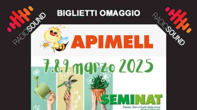 Biglietti omaggio per Apimell, Seminat e Buon Vivere