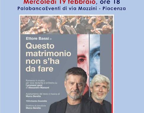 La Banca di Piacenza ricorda Corrado Sforza Fogliani il 19 febbraio con un romanzo in musica su "I promessi sposi"