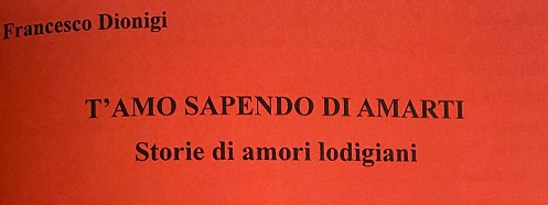 Tamo-sapendo-damarti-storie-damore-lodigiane-di-Francesco-Dionigi