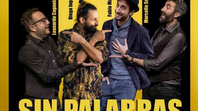 Diego Ingold in scena con Sin Palabras