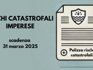 Polizza obbligatoria contro i rischi catastrofali: scadenza 31 marzo 2025