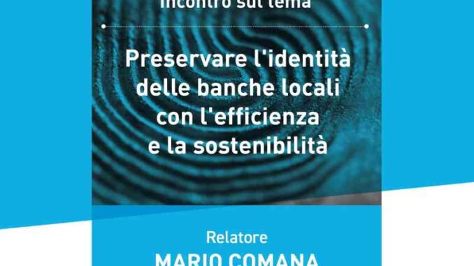Preservare l’identità delle banche locali