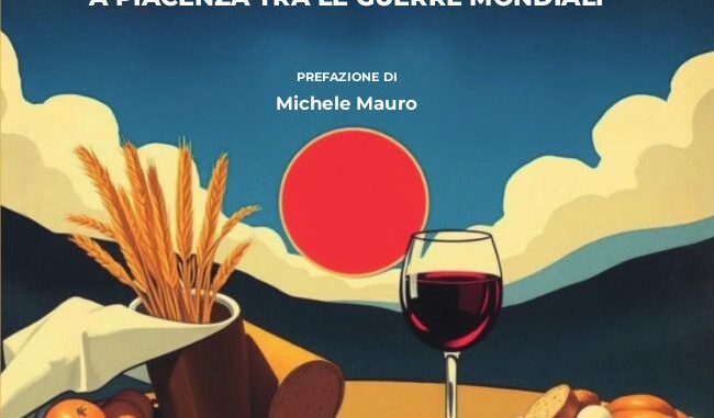 Storia dell’alimentazione a Piacenza: