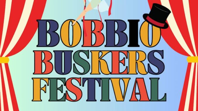 Bobbio Buskers Festival il 12 e 13 luglio