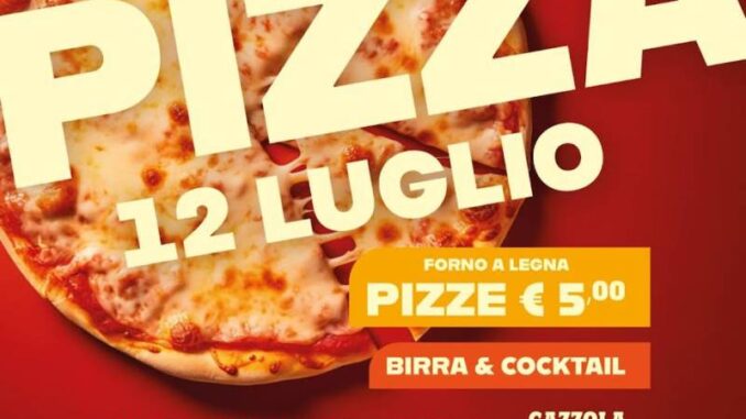 Festa Della Pizza il 12 luglio a Gazzola