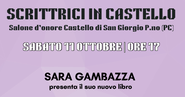 rassegna Scrittrici in Castello l'11 ottobre