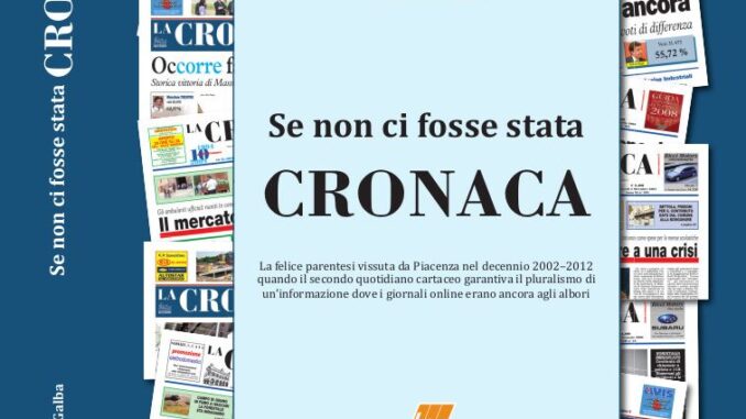 Se non ci fosse stata Cronaca