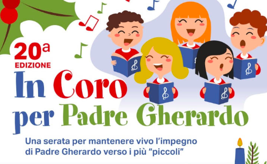 Ventesima edizione del concerto “In Coro per Padre Gherardo” il 13 dicembre