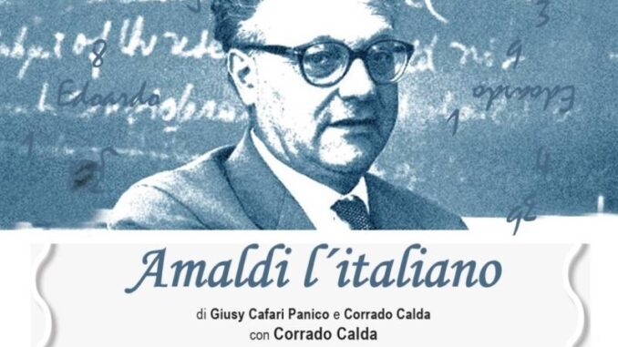 A Carpaneto lo spettacolo “Amaldi l’italiano”