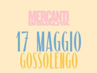 Mercanti di Qualità a Gossolengo il 27 maggio