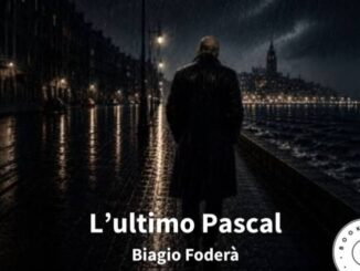 Biagio Foderà "L'Ultimo Pascal”