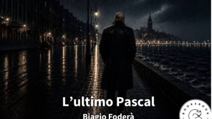 Biagio Foderà "L'Ultimo Pascal”