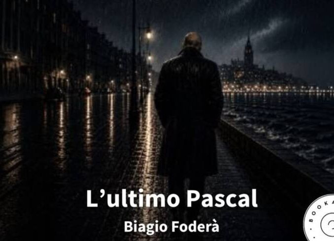 Biagio Foderà "L'Ultimo Pascal”