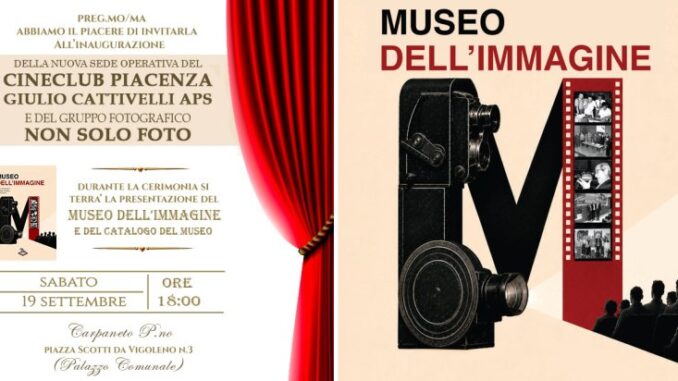 A Carpaneto inaugura il nuovo Museo dell'immagine, appuntamento sabato 19 settembre