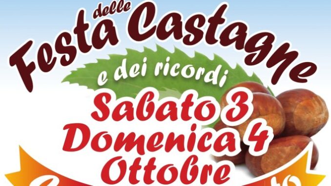 A Castell’Arquato il 2 e 3 ottobre torna la Festa delle Castagne e dei Ricordi: due giorni tra sapori e tradizioni