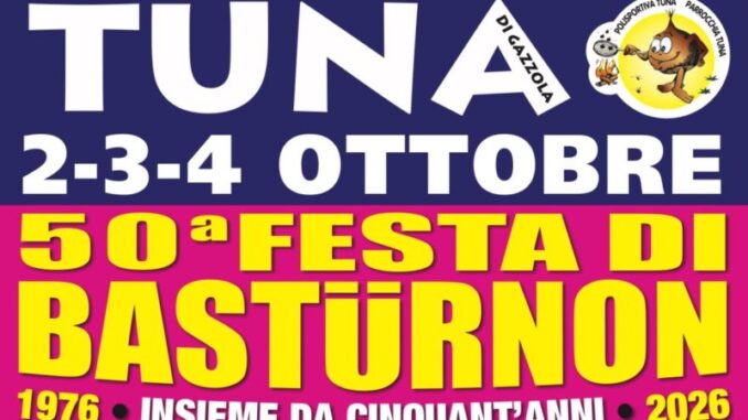 A Tuna torna la Festa di Basturnòn dal 2 al 4 ottobre tra musica, gastronomia e fuochi d’artificio