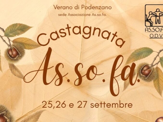 Castagnata As.So.Fa. dal 25 al 27 settembre a Verano di Podenzano