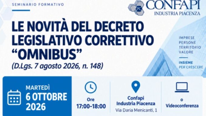 Decreto correttivo "Omnibus", Confapi Industria organizza un seminario sulle novità fiscali