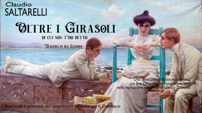 Grazia Deledda in scena ai Teatini con “Oltre i girasoli” di Claudio Saltarelli il 20 settembre