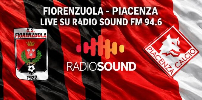 Fiorenzuola Piacenza, il live streaming audio del derby