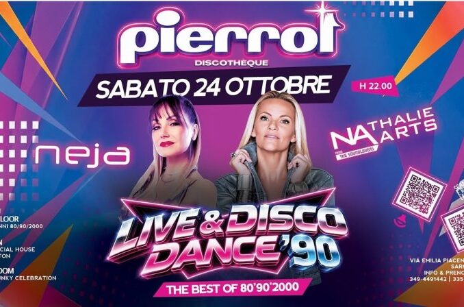 Neja e Nathalie Aarts al Pierrot di Sarmato: sabato 24 ottobre la notte della dance anni ’90. Dalle 22,30 diretta su Radio Sound